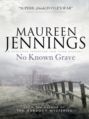 cover image of No Known Grave (A Detective Inspector Tom Tyler Mystery 3)